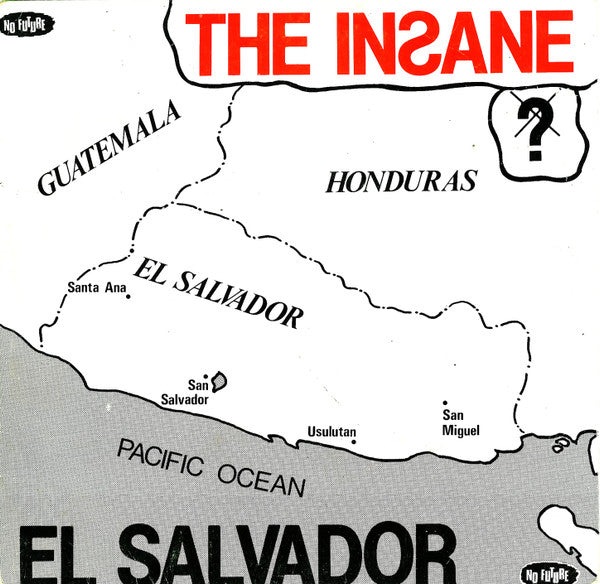 The Insane | El Salvador (7" single)