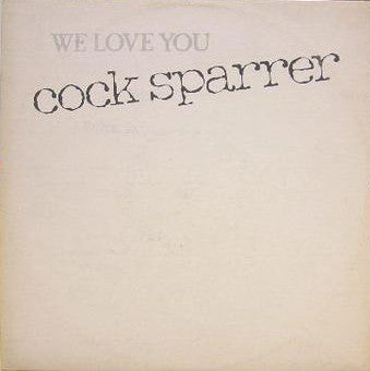 Cock Sparrer | We Love You (12" single)