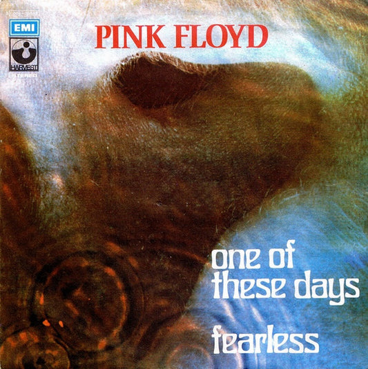 Pink Floyd | One Of These Days / Fearless (7" single)