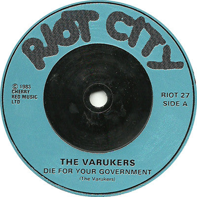 The Varukers | Die For Your Government (7" single)