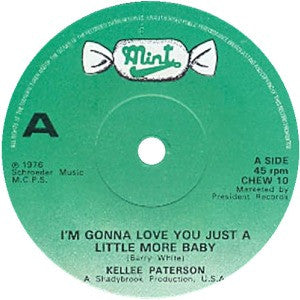 Kellee Patterson | I'm Gonna Love You Just A Little More Baby (7" single)