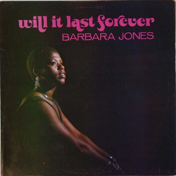 Barbara Jones | Will It Last Forever (12" Album)