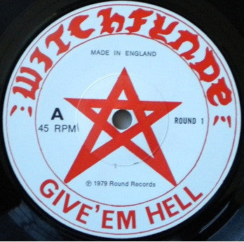 Witchfynde | Give 'Em Hell (7" single)