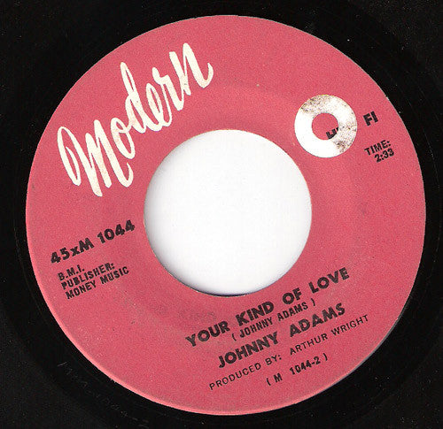 Johnny Adams | One Day (You Gonna Come My Way) / Your Kind Of Love (7" single)