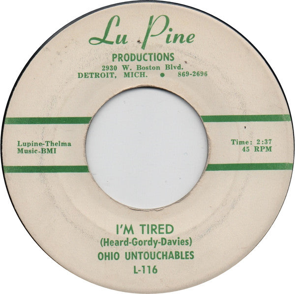 Ohio Untouchables | I'm Tired ( 7 inch record )
