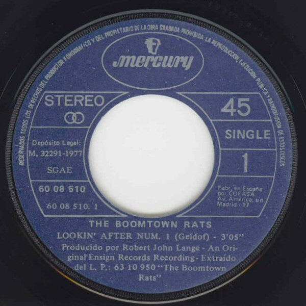 The Boomtown Rats | Lookin' After No.1 / Mary Of The 4th Form ( 7" single)