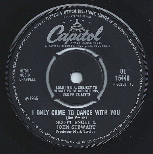 Scott Engel & John Stewart | I Only Came To Dance With You (7 inch single)