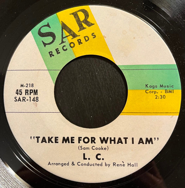 L.C. | Put Me Down Easy (7 inch record)