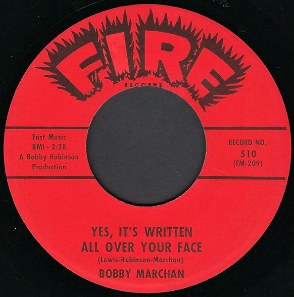 Bobby Marchan | Yes It's Written All Over Your Face ( 7 inch single)