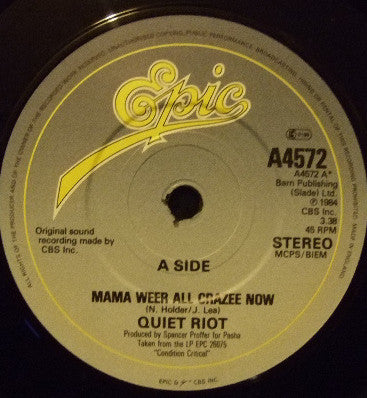 Quiet Riot | Mama Weer All Crazee Now (7" single)