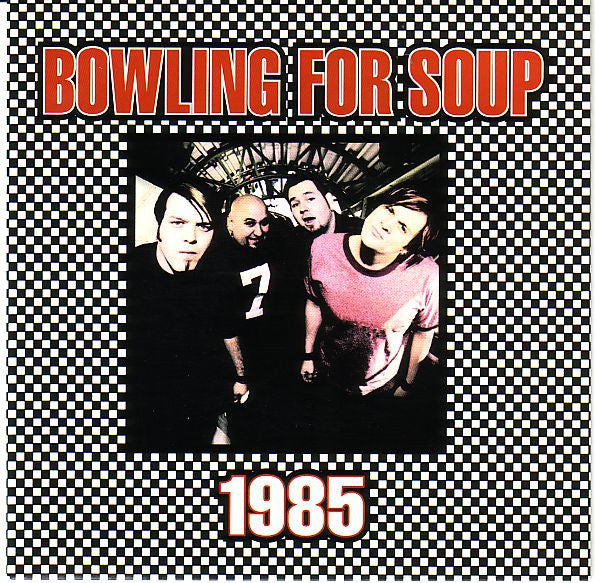 Bowling For Soup | 1985 (7" single)