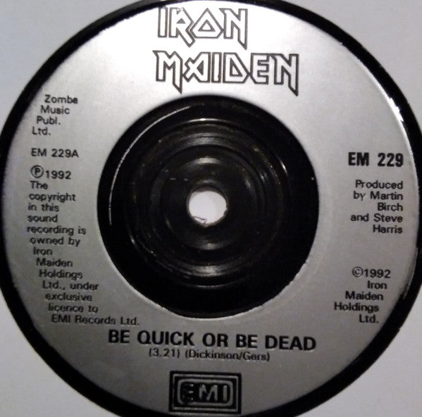 Iron Maiden | Be Quick Or Be Dead (7" single)