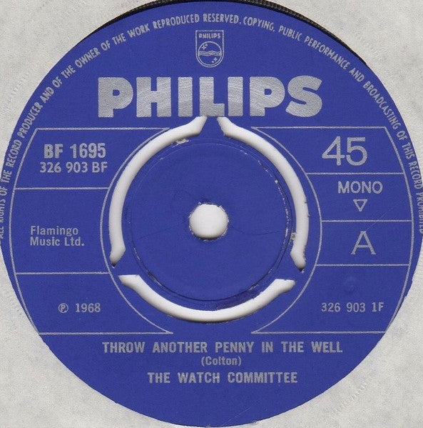 The Watch Committee | Throw Another Penny In The Well (7" single)