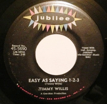 Timmy Willis | Easy As Saying 1-2-3 (7 inch single)
