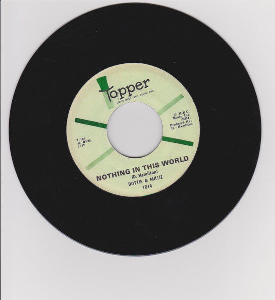 Dottie & Millie | Nothing In This World (7" single)