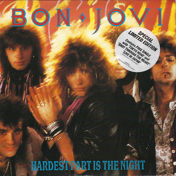Bon Jovi | Hardest Part Is The Night (7" single)