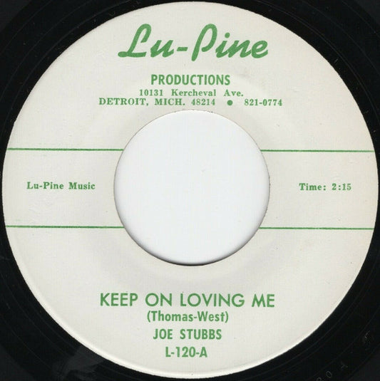 Joe Stubbs | Keep On Loving Me (7 inch single)