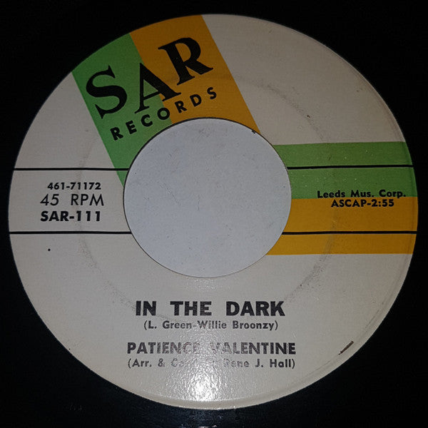 Patience Valentine | Dance And Let Your Hair Down / In The Dark (7" single)