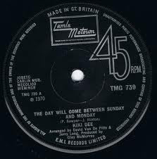 Kiki Dee | The Day Will Come Between Sunday And Monday (7" single)
