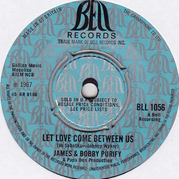 James & Bobby Purify | Let Love Come Between Us (7 inch single)