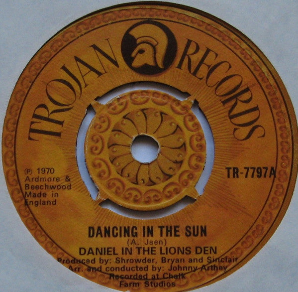 Daniel In The Lions Den | Dancing In The Sun (7" single)
