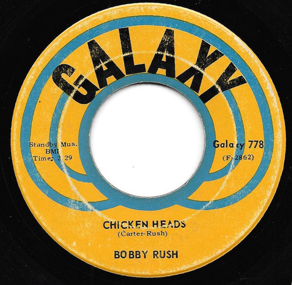 Bobby Rush | Chicken Heads (7" single)