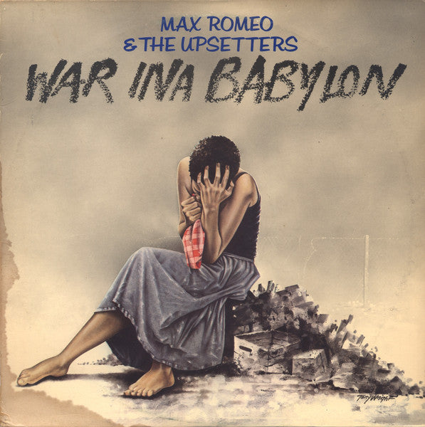 Max Romeo & The Upsetters | War Ina Babylon (12" Album)