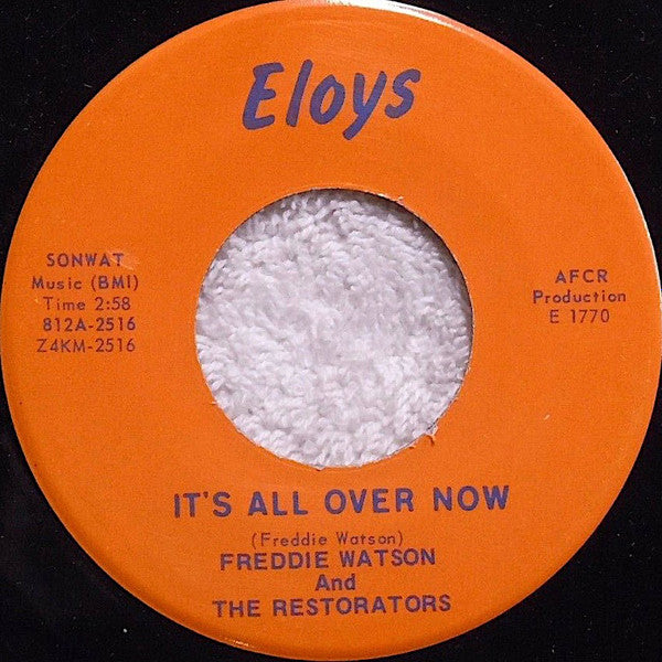Freddie Watson And The Restorators | The Unlucky Seven / It's All Over Now (7" single)