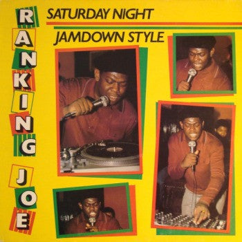 Ranking Joe | Saturday Night Jamdown Style (12" Album)