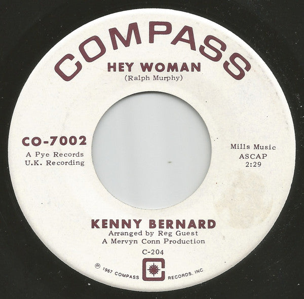 Kenny Bernard | Ain't No Soul (Left In These Ole Shoes) / Hey Woman (7" single)