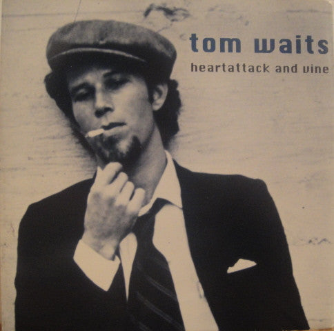 Tom Waits | Heartattack And Vine (7 inch single)