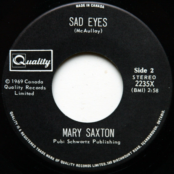 Mary Saxton Take My Heart / Sad Eyes (7" single)