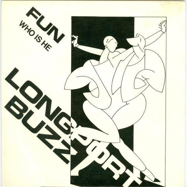 Longport Buzz | Fun (7" single)