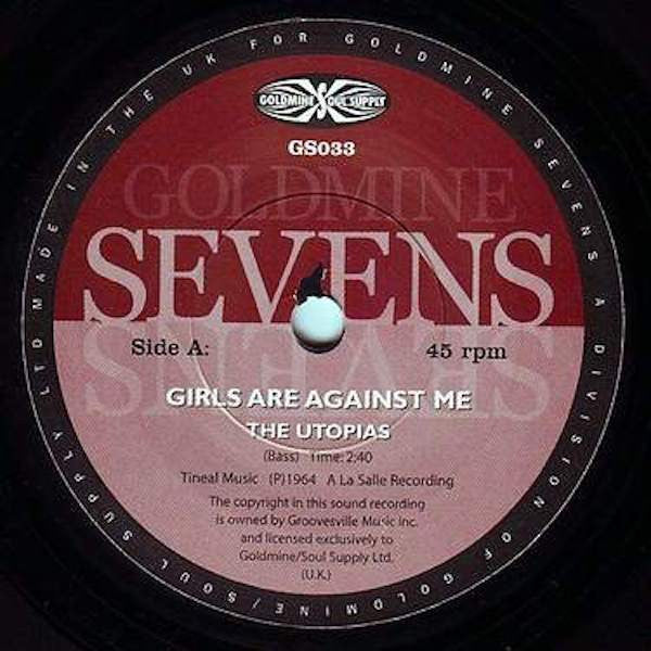 The Utopias / The Antiques – Girls Are Against Me / Go For Yourself