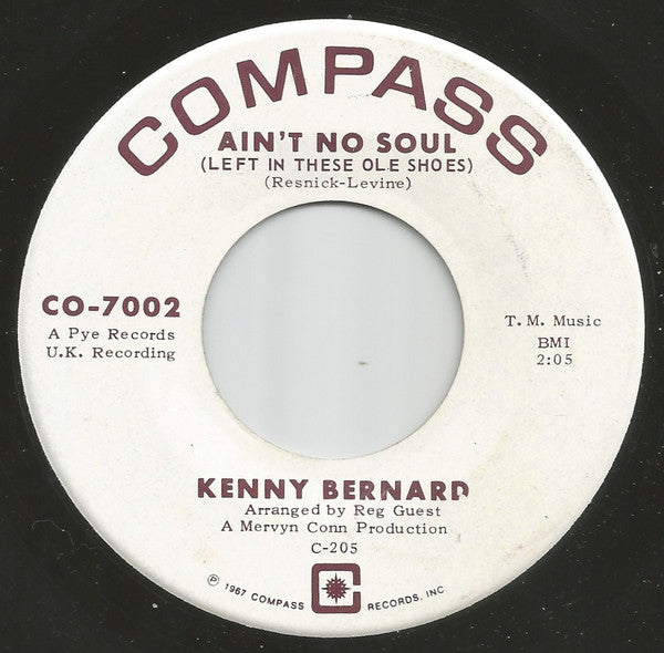 Kenny Bernard | Ain't No Soul (Left In These Ole Shoes) / Hey Woman (7" single)