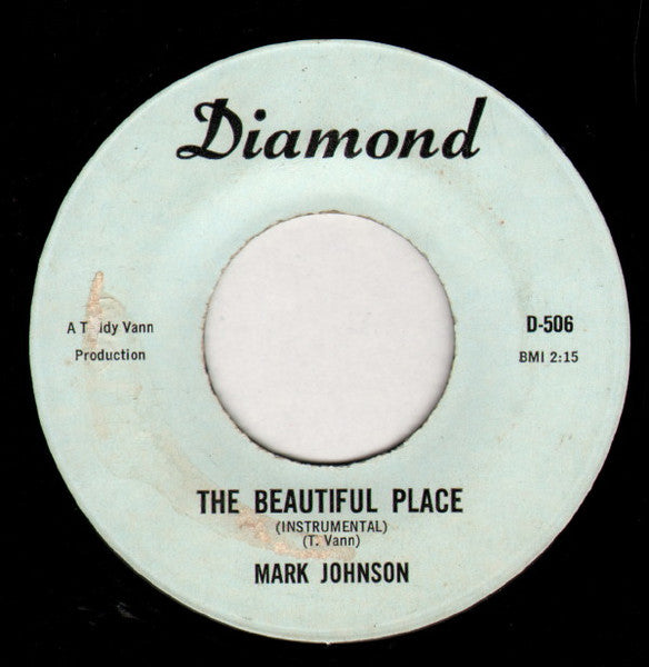 Mark Johnson | The Beautiful Place (7 inch single