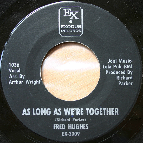 Fred Hughes | Walk On Back To You ( 7" single)