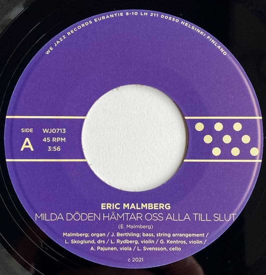 Eric Malmberg | Milda Döden Hämtar Oss Alla Till Slut (7 inch single)