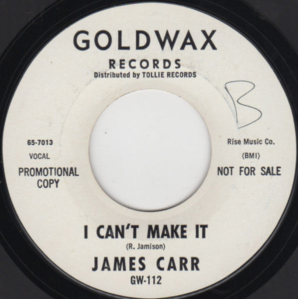 James Carr | I Can't Make It / Lover's Competition (7" single)