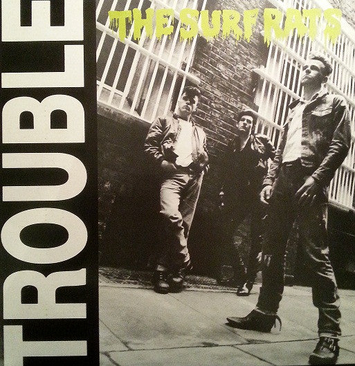 The Surf Rats | Trouble (12" album)