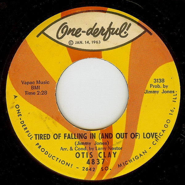 Otis Clay | Tired Of Falling In (And Out Of) Love (7 inch single)