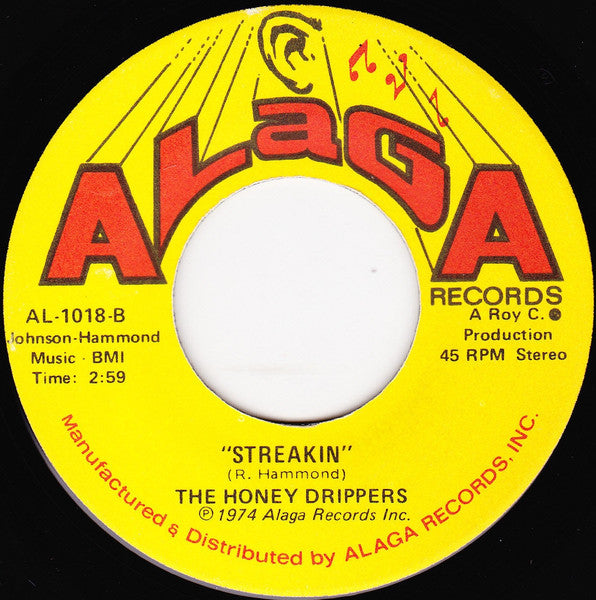 The Honey Drippers | I Can't Stop You From Doing / Streakin (7" single)