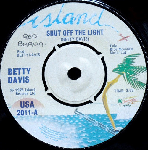 Betty Davis | Shut Off The Light (7" single)