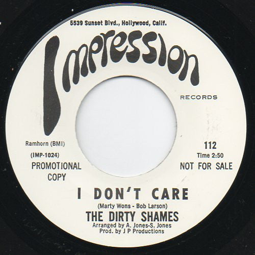 The Dirty Shames | I Don't Care / Makin' Love (7" single)