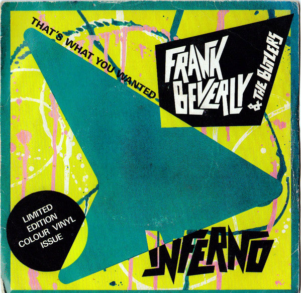 Frank Beverly And The Butlers | If That's What You Wanted / Love (Your Pain Goes Deep) (7" single)