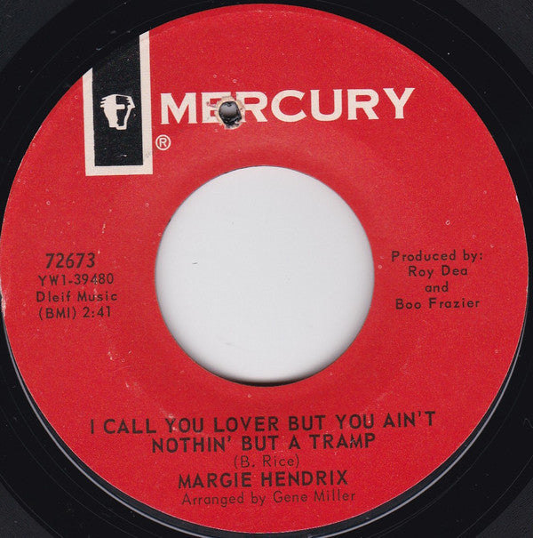 Margie Hendrix | I Call You Lover But You Ain't Nothin' But A Tramp / The Question (7" single)
