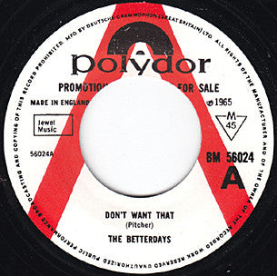 The Betterdays | Don't Want That (7" single)