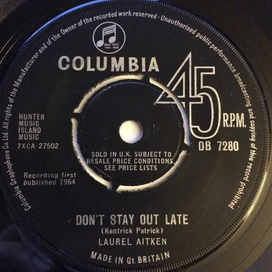Laurel Aitken | Don't Stay Out Late (7" single)