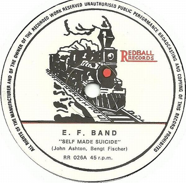 E.F. Band | Self Made Suicide (7" single)