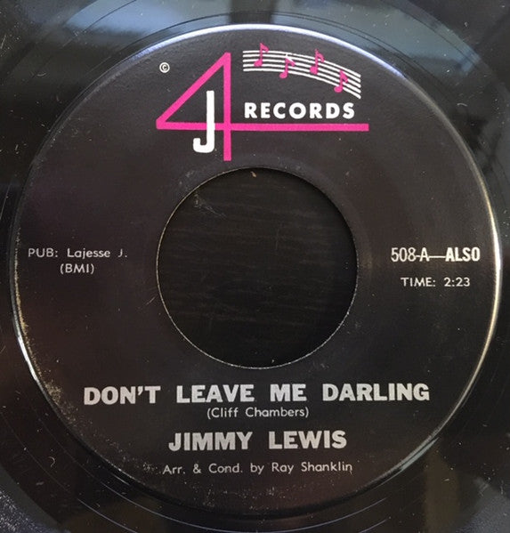 Jimmy Lewis | Don’t Leave Me Darling / Feelin In Mah Bones (7" single)